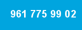 961 775 99 02